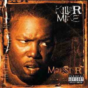 Killer Mike - Monster