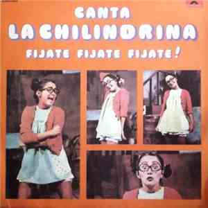 La Chilindrina - Canta La Chilindrina ¡Fíjate, Fíjate, Fíjate!