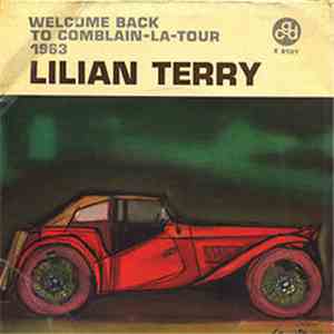 Lilian Terry - Welcome Back To Comblain - La - Tour