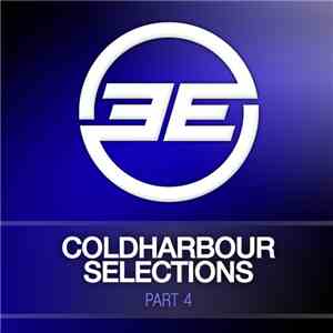 Markus Schulz - Coldharbour Selections Volume 4