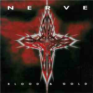 Nerve  - Blood & Gold
