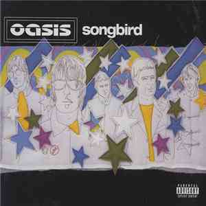 Oasis  - Songbird