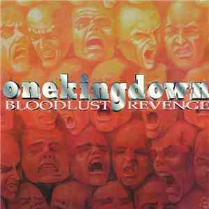 One King Down - Bloodlust Revenge