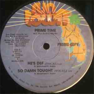 Prime Time - He's Def / So Damn Tough