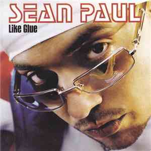 Sean Paul - Like Glue