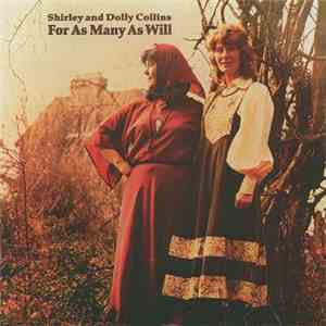 Shirley And Dolly Collins - For As Many As Will