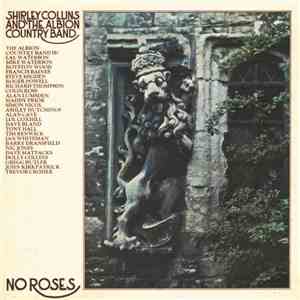 Shirley Collins And The Albion Country Band - No Roses