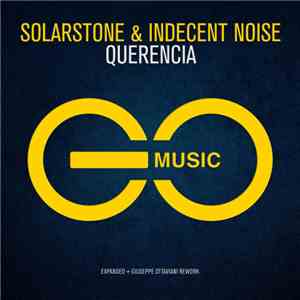 Solarstone & Indecent Noise - Querencia