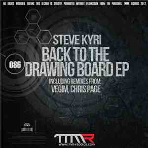 Steve Kyri - Back To The Drawing Board