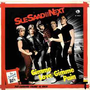 Sue Saad And The Next - Gimme Love / Gimme Pain