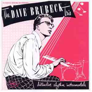 The Dave Brubeck Trio - Distinctive Rhythm Instrumentals