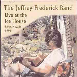 The Jeffrey Frederick Band - Live At The Icehouse