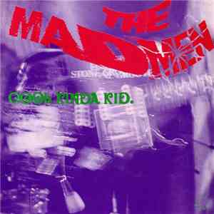 The Madmen  - Cool Kinda Kid