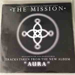 The Mission - Aura Sampler (Unsequenced And Unmastered)