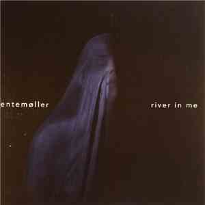 Trentemøller - River In Me