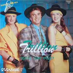 Trillion  - Canta Con Migo (Summer 86 Mix)