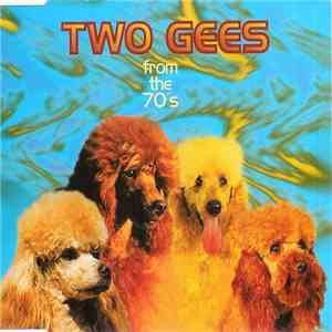 Two Gee's - From The 70's