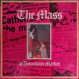 Unknown Artist - The Mass At Downham Market
