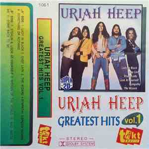 Uriah Heep - Greatest Hits Vol. 1