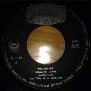 Wilma Roy - Valentino / Era Scritto Nel Ciel