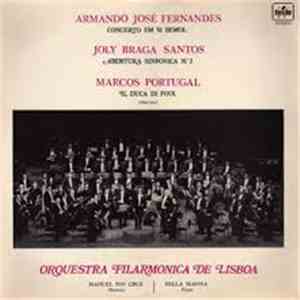 Armando José Fernandes, Marcos Portugal, Joly Braga Santos - Orquestra Fila ...
