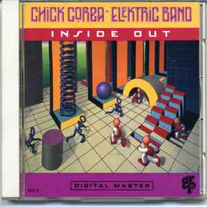 Chick Corea Elektric Band - Inside Out
