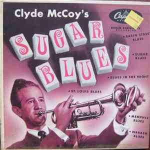 Clyde McCoy - Clyde McCoy's Sugar Blues