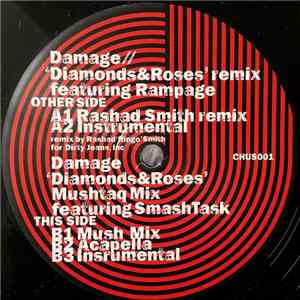 Damage Feat. Rampage  & Smash Task - Diamonds & Roses (Remixes)