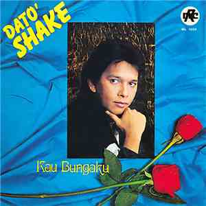 Dato' Shake - Kau Bungaku