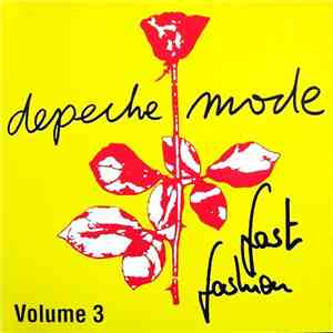 Depeche Mode - Fast Fashion Volume 3