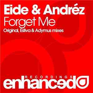 Eide & Andréz - Forget Me