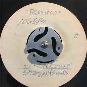 Electric Smoke - Freak It Out