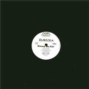 Euricka - Sweep Da Flo' / Crunk In The Club