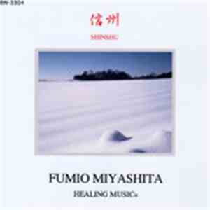 Fumio Miyashita - 信州 Shinshu