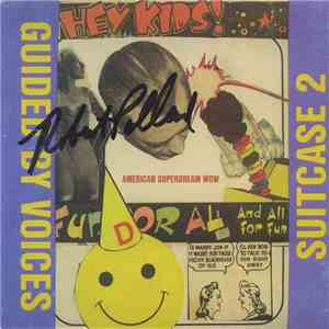 Guided By Voices - Suitcase 2: American Superdream Wow