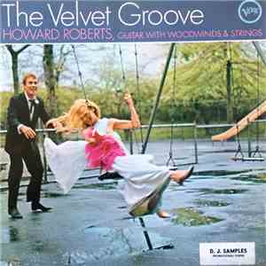 Howard Roberts - The Velvet Groove