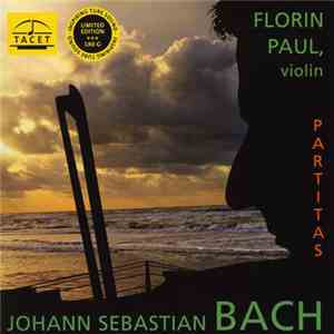 Johann Sebastian Bach, Florin Paul - Partitas