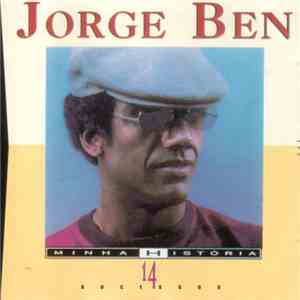 Jorge Ben - Minha História