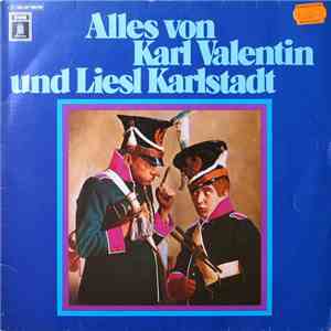 Karl Valentin Und Liesl Karlstadt - Alles Von Karl Valentin Und Liesl Karls ...