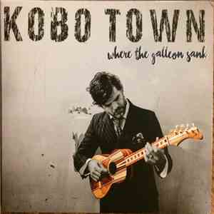 Kobo Town - Where The Galleon Sank