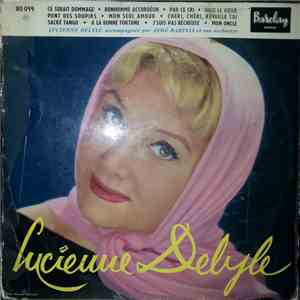 Lucienne Delyle - Lucienne Delyle Accompagnée Par Aimé Barelli Et Son Orche ...
