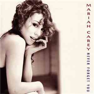 Mariah Carey - Never Forget You