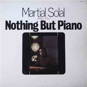 Martial Solal - Nothing But Piano