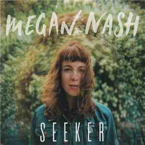 Megan Nash - Seeker