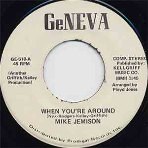 Mike Jemison - When You're Around