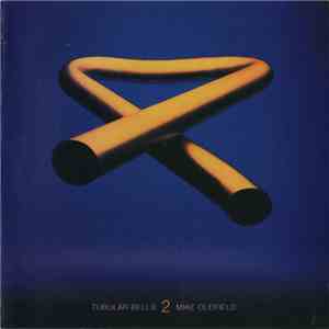 Mike Oldfield - Tubular Bells 2
