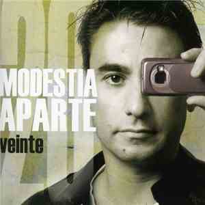 Modestia Aparte - Veinte