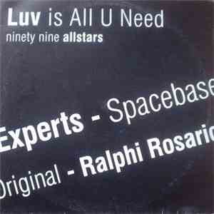 Ninety Nine Allstars - Luv Is All U Need