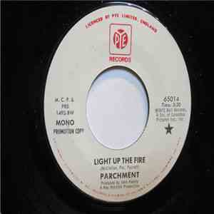 Parchment - Light Up The Fire