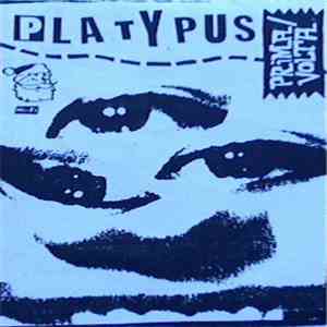 Platypus - Prima/Volta